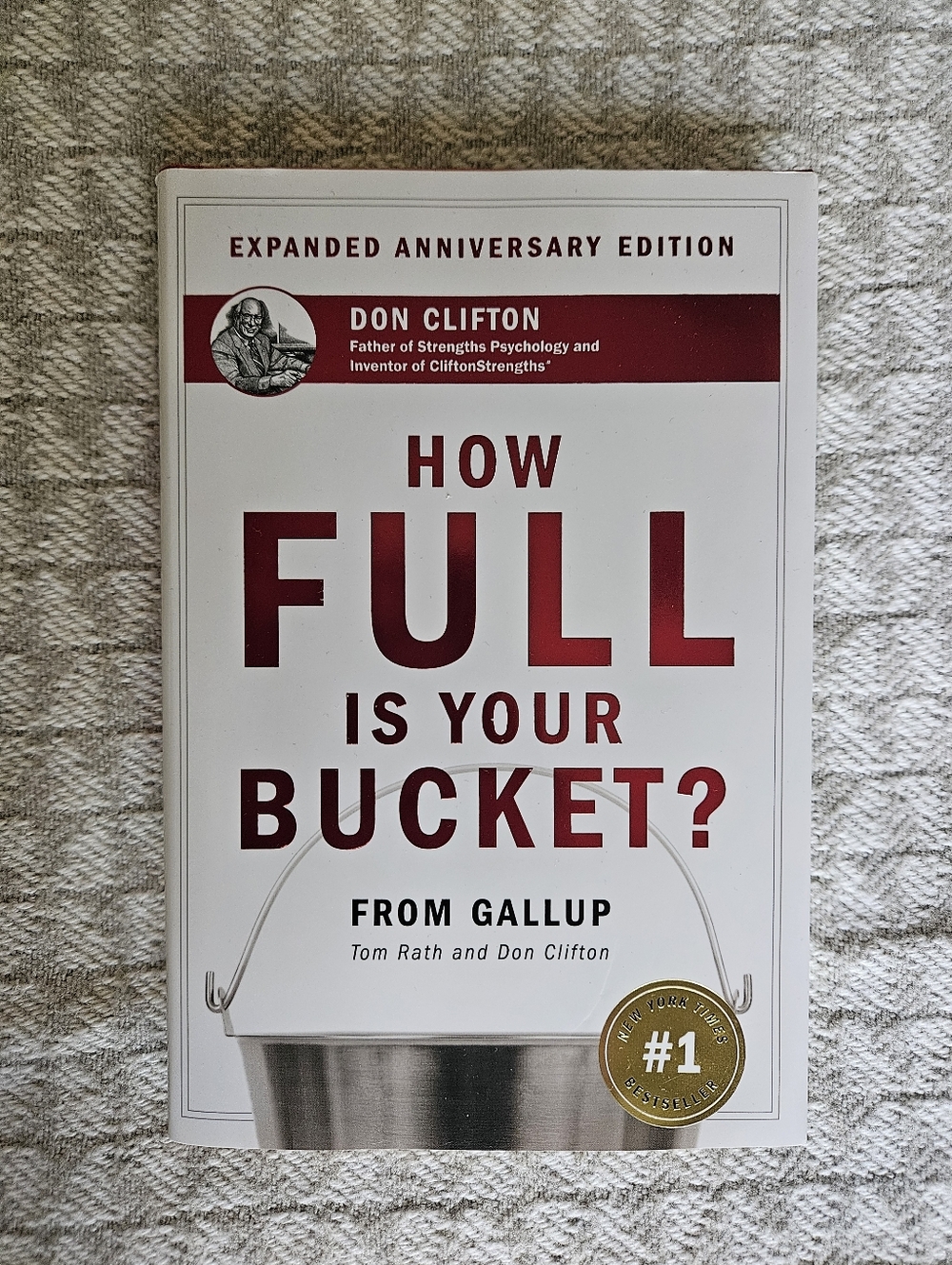 How Full Is Your Bucket? - New York Timea #1 Bestseller